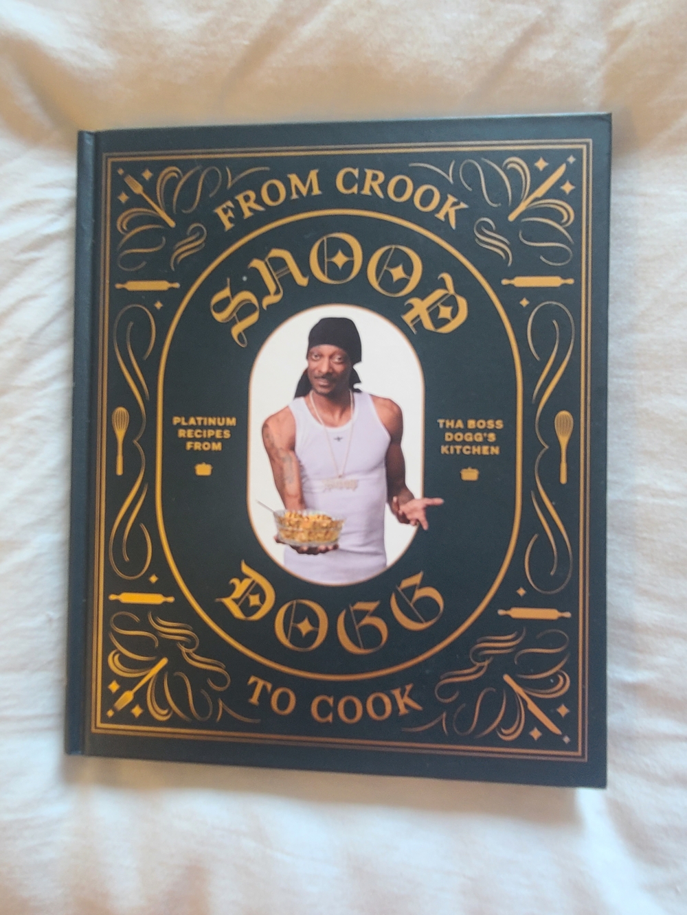 Snoop Dogg Crook to Cook Hardcover Cookbook